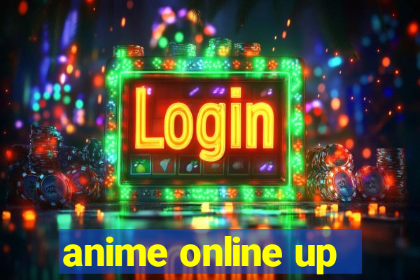 anime online up